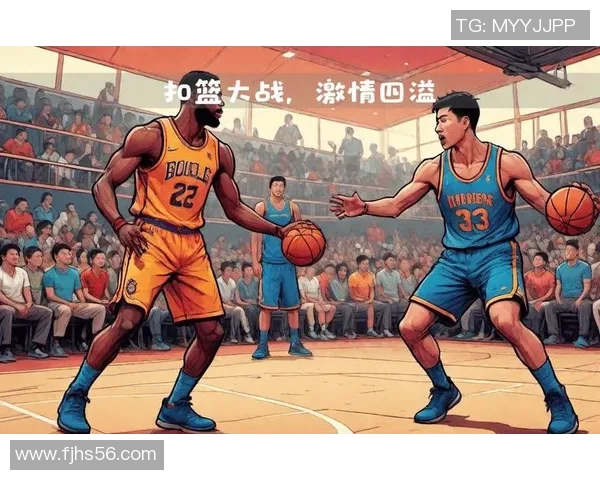 明星篮球场上的激情对决与精彩瞬间的完美结合